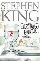 Everything's Eventual 1st edition