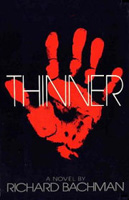Thinner - Stephen King 1st edition (Richard Bachman)